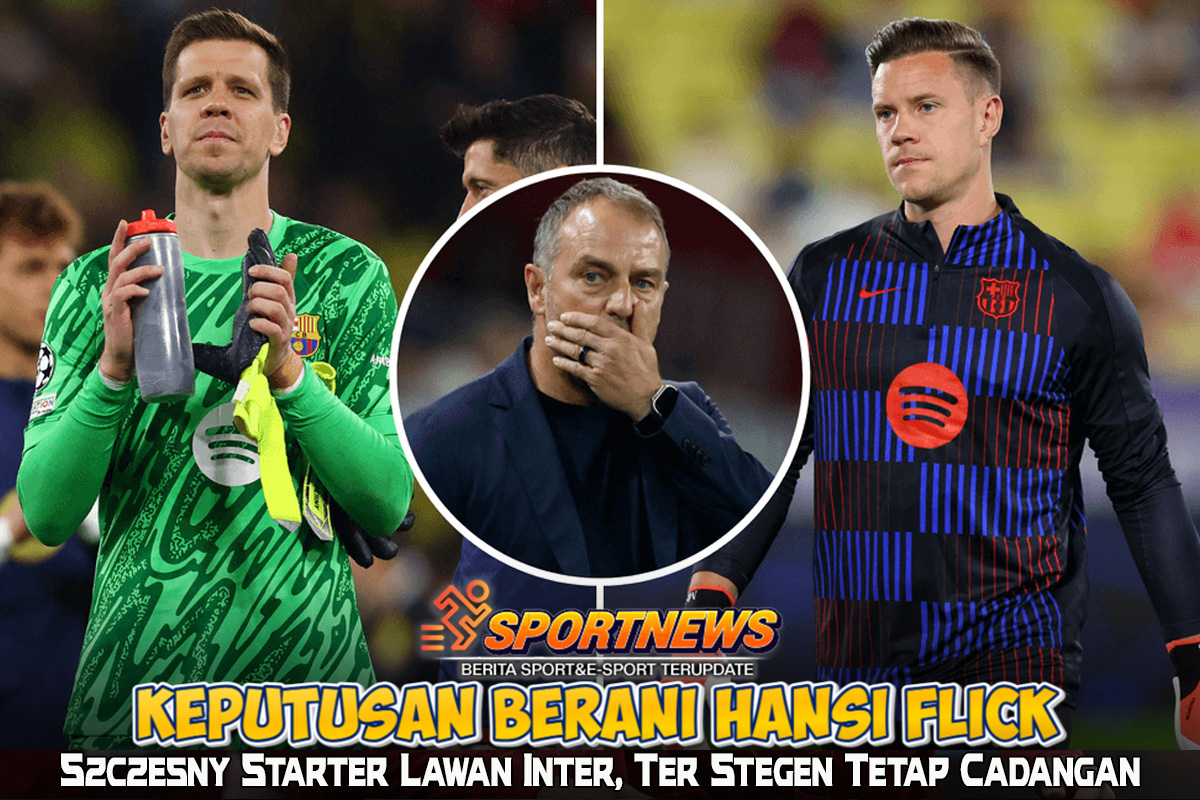 Keputusan Berani Hansi Flick: Szczesny Starter Lawan Inter, Ter Stegen Tetap Cadangan