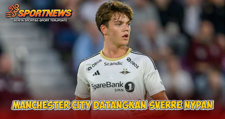 Manchester City Resmi Gaet Talenta Muda Norwegia, Sverre Nypan