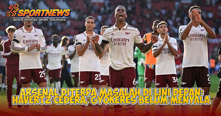 Arsenal Diterpa Masalah di Lini Depan