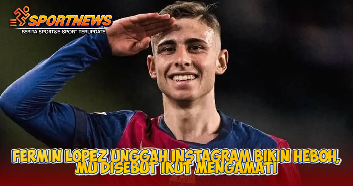 Unggahan Misterius Fermin Lopez di Instagram Bikin Heboh