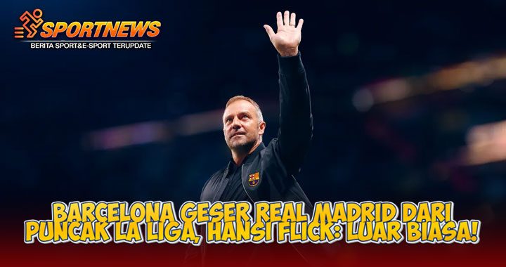 Barcelona Geser Real Madrid dari Puncak La Liga