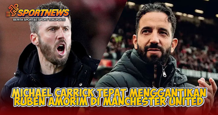 Michael Carrick Tepat Menggantikan Ruben Amorim di Manchester United