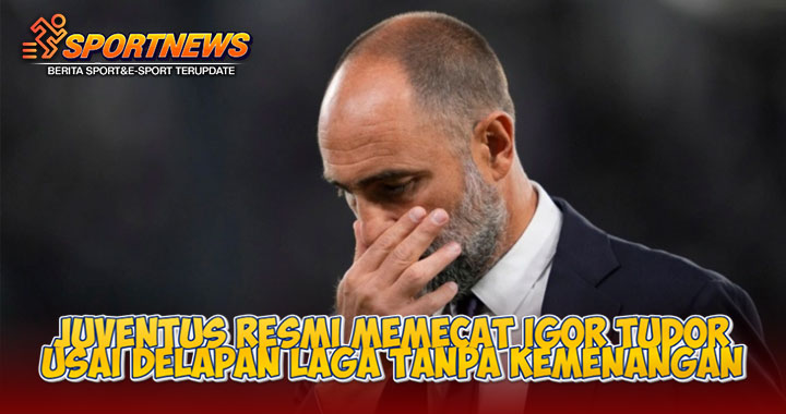 Juventus Resmi Memecat Igor Tudor Usai Delapan Laga Tanpa Kemenangan