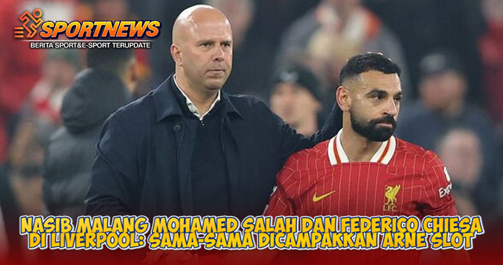 Nasib Malang Mohamed Salah Dan Federico Chiesa di Liverpool: Sama-Sama Dicampakkan Arne Slot